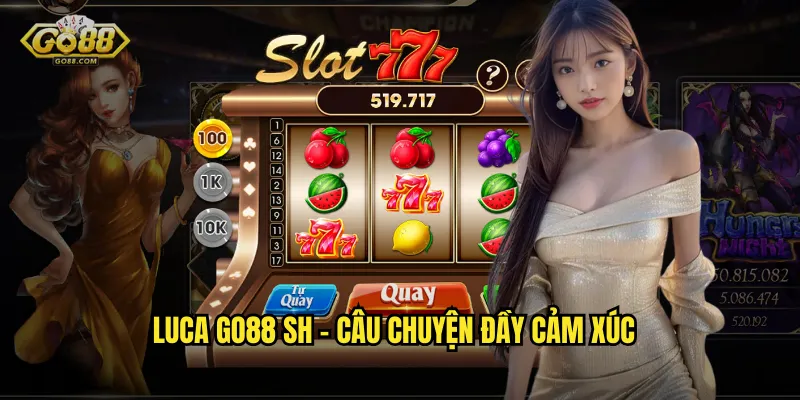 Luca go88 sh - Phiêu lưu vùng biển Italia với giải thưởng hấp dẫn 2 Luca go88 sh - Câu chuyện đầy cảm xúc