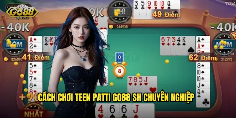 Teen Patti go88 sh - Bài Ba Lá Ấn Độ Cực Kỳ Hấp Dẫn 3 Cách chơi Teen Patti go88 sh chuyên nghiệp
