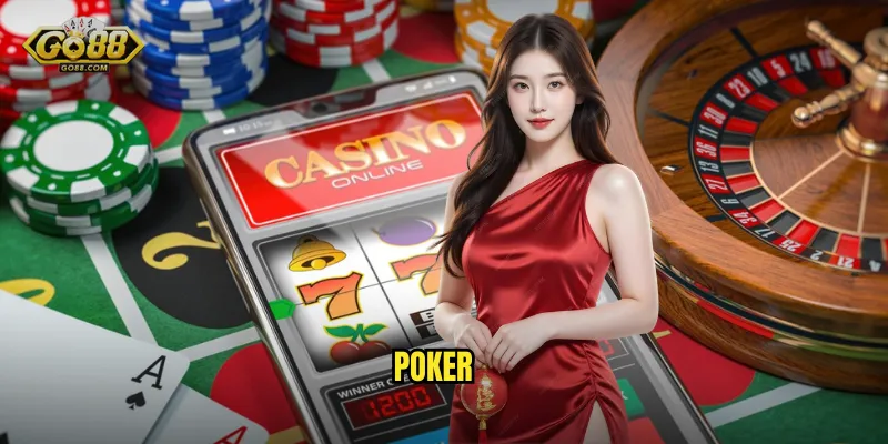 Poker go88 sh - Sòng Bài Trực Tuyến Đẳng Cấp Quốc Tế Tại Việt Nam 3 Poker